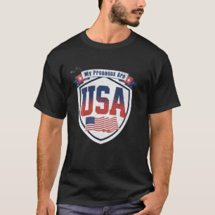 Camiseta 4º de julho Engraçado Meus Pronounes São EUA Orgul