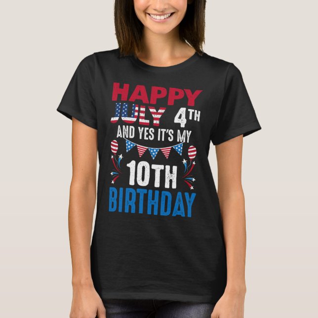 Camiseta 4º e Sim É o meu décimo aniversário Patriota Ameri (Frente)