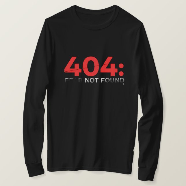Camiseta 404: Fear not found glitched retro  (Frente do Design)