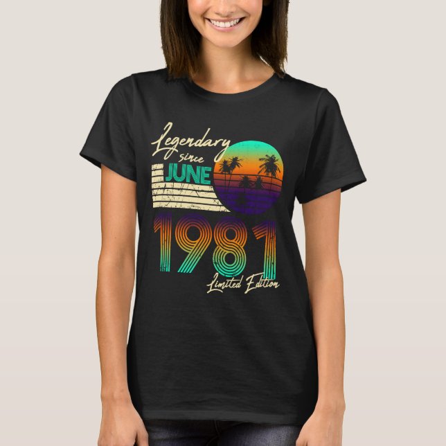 Camiseta 40.º aniversário Legendário Desde Junho De 1981 40 (Frente)