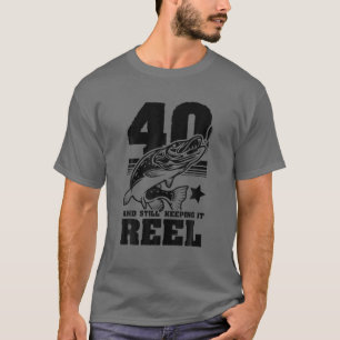 Camiseta 40 Ainda Mantém-No Arrasta aniversário de 40 anos