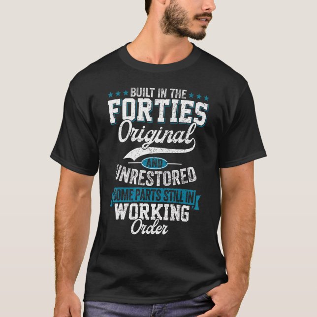 Camiseta 40 Anos Aniversário Construído No Original Dos Ano (Frente)