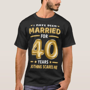 Camiseta 40 anos Casamento 40 aniversário de casamento Engr