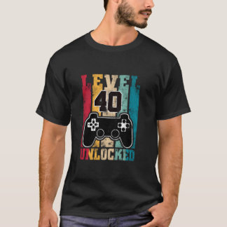 Camiseta 40 anos de Bday oferece Gamer Nível 40 desbloquead