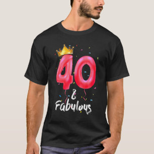 Camiseta 40 Anos De Idade 40 E Fabuloso Desde 1982 40º Nasc