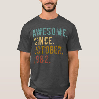 Camiseta 40 anos de idade, presente incrível desde outubro 