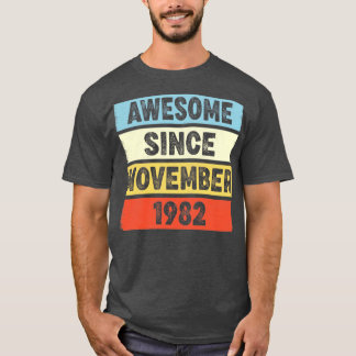 Camiseta 40 anos é incrível desde novembro de 1982 40º Nasc