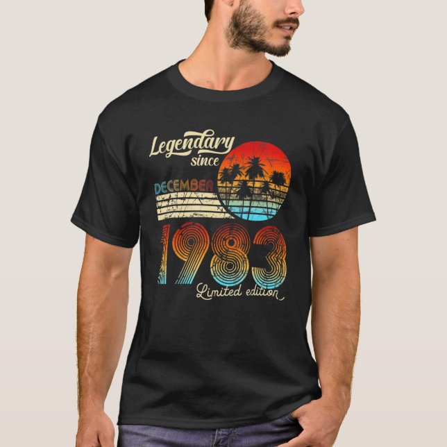 Camiseta 40. Birthday Legendary Since December 1983 Gift (Frente)