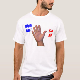Camiseta 40 cinco altos!