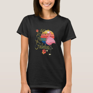 Camiseta 40 E ainda Fabuloso Flamingo 40º Nascimento