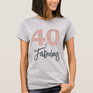 Camiseta 40 e Presente de Aniversário Fabuloso