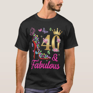 Camiseta 40 & Fabuloso 40 Anos de Idade 40º Aniversário Bor