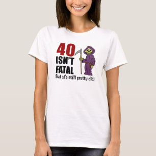 Camiseta 40 não é fatal, mas ainda é um velho Ceifador