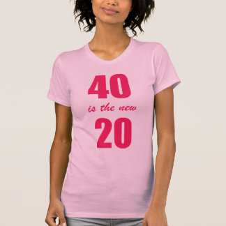 Camiseta 40 são os 20 novos