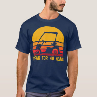 Camiseta 40th Birthday Golf  Turning 40 Golfing  Gift