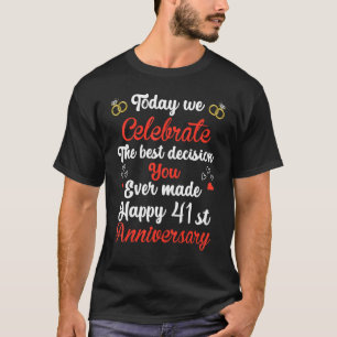 Camiseta 41 Anos Casais De Casamento 41 ruas Ano De