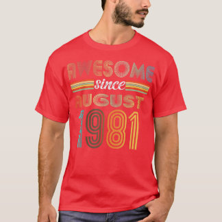 Camiseta 41 anos é incrível desde agosto de 1981 41º aniver