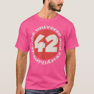 Camiseta 42 a resposta à vida o universo e tudo