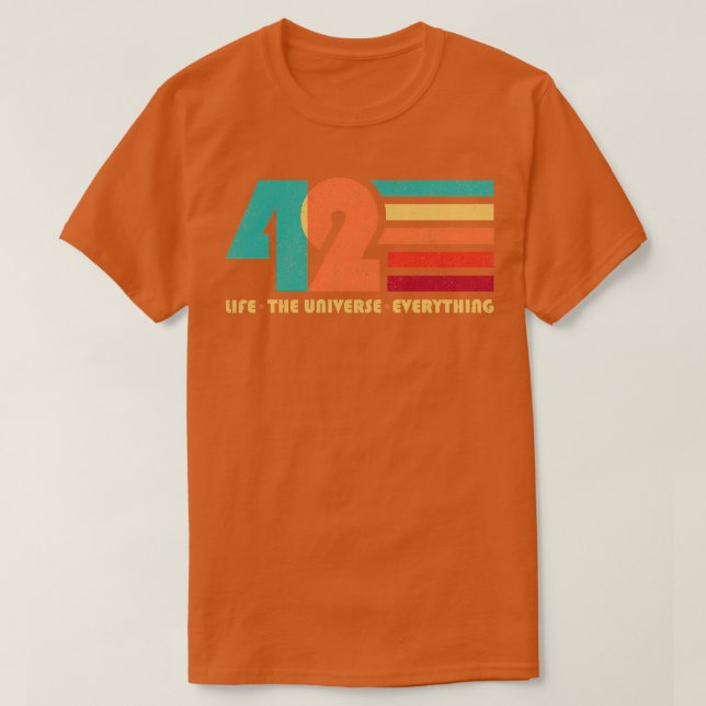 Camiseta 42 A Vida O Universo Tudo (Frente do Design)