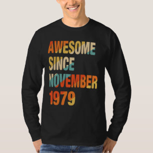 Camiseta 43º Aniversário Incrível Desde Novembro De 1979 43