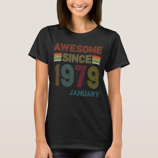 Camiseta 43 anos de idade incrível desde janeiro de 1979 43 (Frente)
