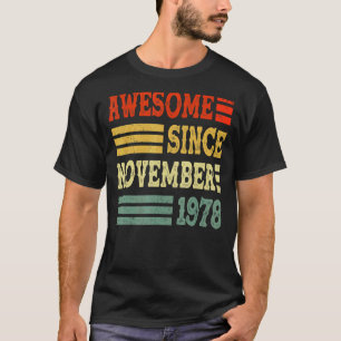 Camiseta 44 Anos De Idade Incrível Desde Novembro De 1978 4