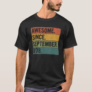 Camiseta 44 Anos De Idade Incrível Desde Setembro De 1978 4