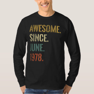 Camiseta 44 Birthday, 44 anos, incrível desde junho de 1978