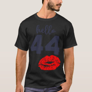 Camiseta 44 Birthday Alô, 44 Anos Engraçado Beijo B