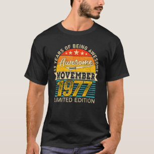 Camiseta 45º Aniversário 45 de novembro de 1977 Nascer 1977