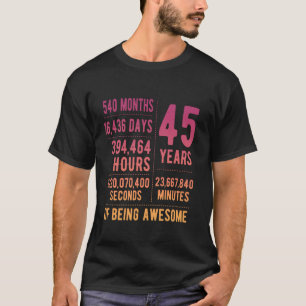Camiseta 45º aniversário Homens Mulheres Engraçadas 45 anos