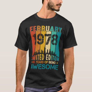Camiseta 45. º Aniversário Fevereiro De 1978 45 Anos De Ida