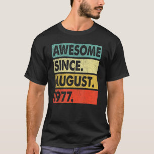 Camiseta 45 anos é incrível desde agosto de 1977º aniversár
