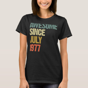 Camiseta 45 anos é incrível desde julho de 1977 45º anivers