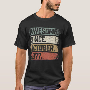Camiseta 45 anos é incrível desde outubro de 1977 45º anive