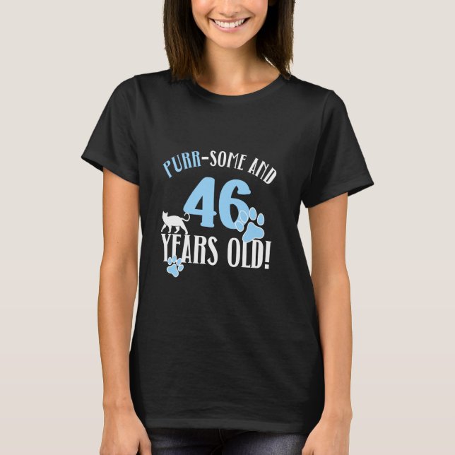 Camiseta 46. º aniversário 46 anos Cat Mãe Gato Nascimento  (Frente)
