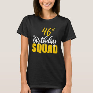 Camiseta 46.º Parabéns Grupo Familiar de Bday Party Squad