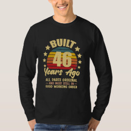Camiseta 46 Anos Atrás Todas as Peças Originais Aniversário