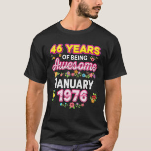 Camiseta 46 Anos De Esforço Desde O Nascimento De Janeiro D