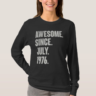 Camiseta 46 anos de idade 46.º aniversário incrível desde j