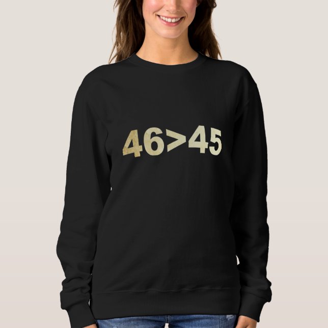 Camiseta 46 é maior que 45 Piadas sarcásticas engraçadas pa (Frente)