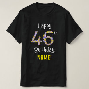 Camiseta 46.o aniversário: Flores Número "46" + Nome