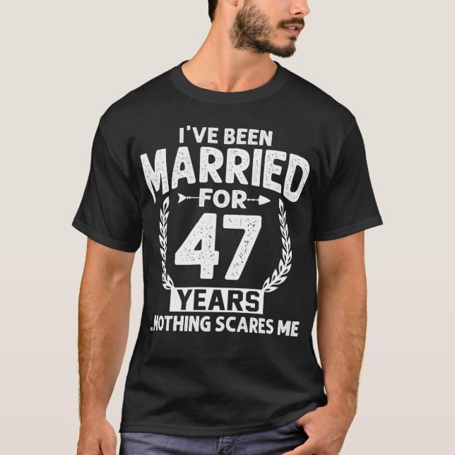 Camiseta 47º Aniversário Eu Sou Casado 47 Anos (Frente)
