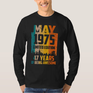 Camiseta 47. º aniversário 47 anos incrível desde maio de 1