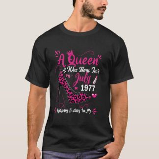 Camiseta 47.º Aniversário Alto Salto Uma Rainha Foi Nascer