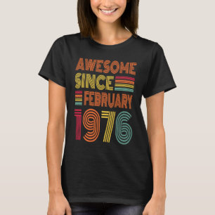 Camiseta 47 anos é incrível desde fevereiro de 1976 47º ani