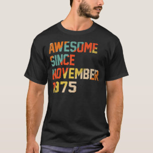 Camiseta 47 anos é incrível desde novembro de 1975 47th Bir
