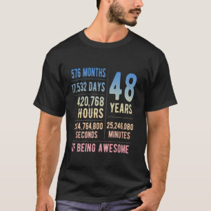 Camiseta 48º aniversário Homens Mulheres Engraçadas 48 anos