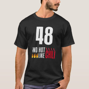 Camiseta 48º aniversário Mulheres Homens Engraçados Quente 