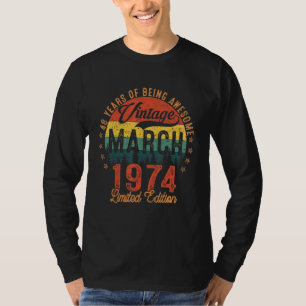 Camiseta 48 Anos De Vintage Incrível Março De 1974